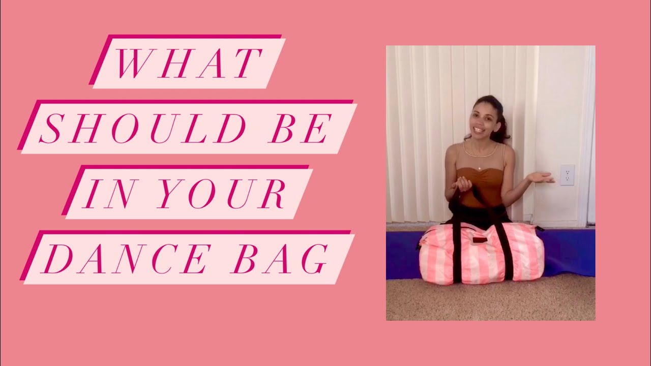 What Should Be In Your Dance Bag!! Keep In Your Dance Bag the Most