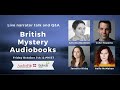 British mystery audiobooks  narrator discussion
