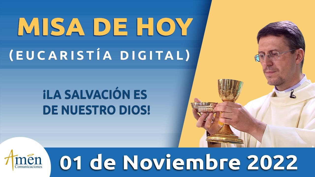 Misa de Hoy Martes 1 Noviembre 2022 l Eucaristía Digital l Padre Carlos Yepes l Católica l Dios