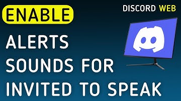 How To Enable Notifications Sounds For Invited To Speak On Discord Web On PC (New Update)