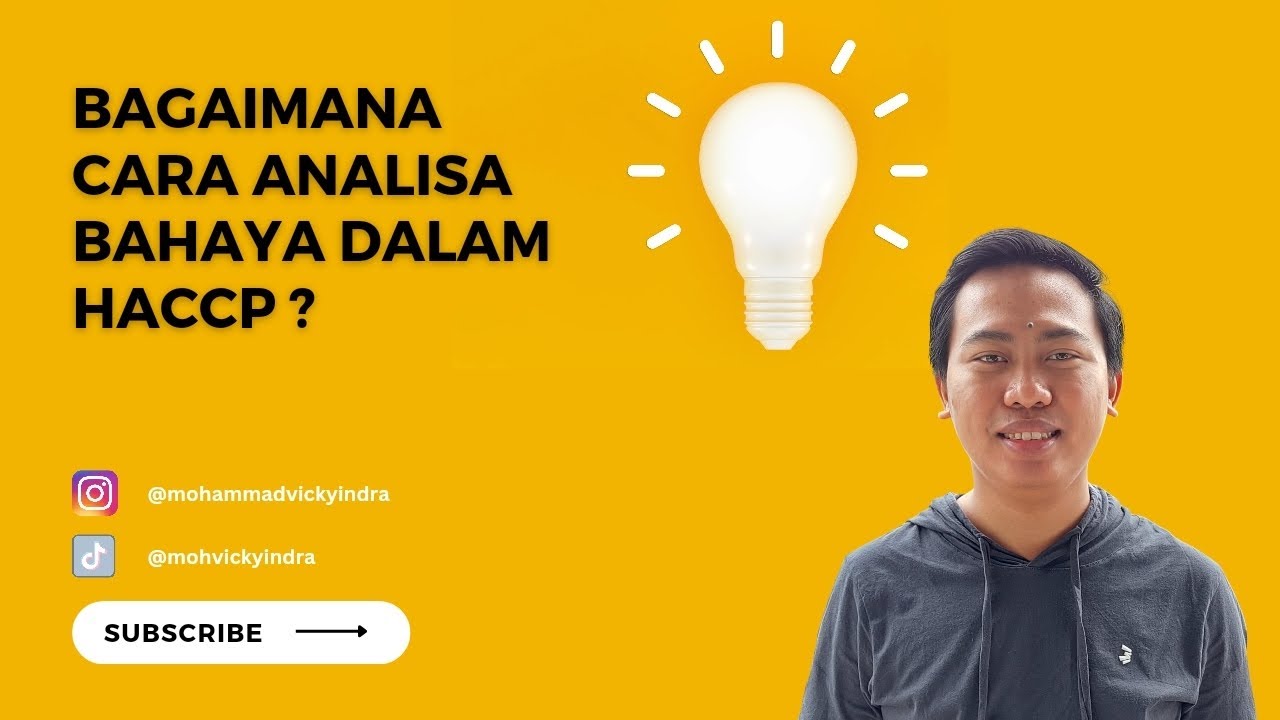 Cara Analisa Bahaya (Prinsip 1) HACCP