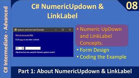 NumericUpDown and LinkLabel Control | Concepts - Part 1/3 C# Advanced #08