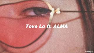 Tove Lo - Bad As The Boys Ft. ALMA (Lyrics)