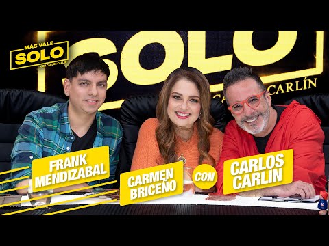 "Más vale solo con Frank Mendizábal y Carmen Briceño"