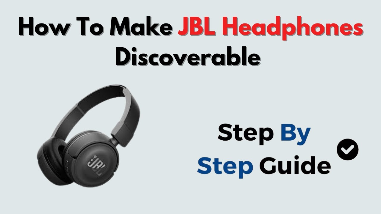 How To Make JBL Headphones Discoverable Hold Power Button Until how-to-make-jbl-headphones-discoverable-hold-power-button-until