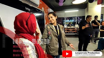 Magical Event at ibex, (P06) Brain Hacker, Mentalist, Mind Reader, Iqbal Wahid, Leopervaiz Prod.