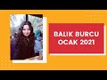 BALIK BURCU / OCAK 2021 / YENİ SOSYAL ÇEVRE /