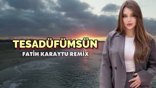 Sen Benim En Güzel Tesadüfümsün (Fatih Karaytu Remix) Alpi - Tesadüfümsün