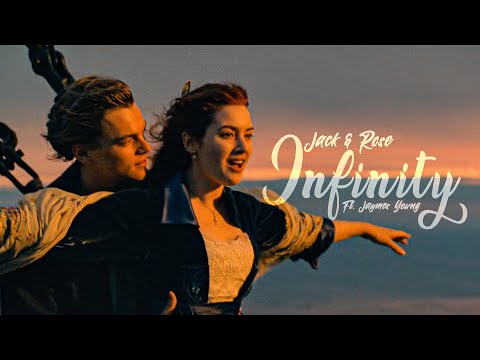 (Titanic) Jack & Rose - Infinity