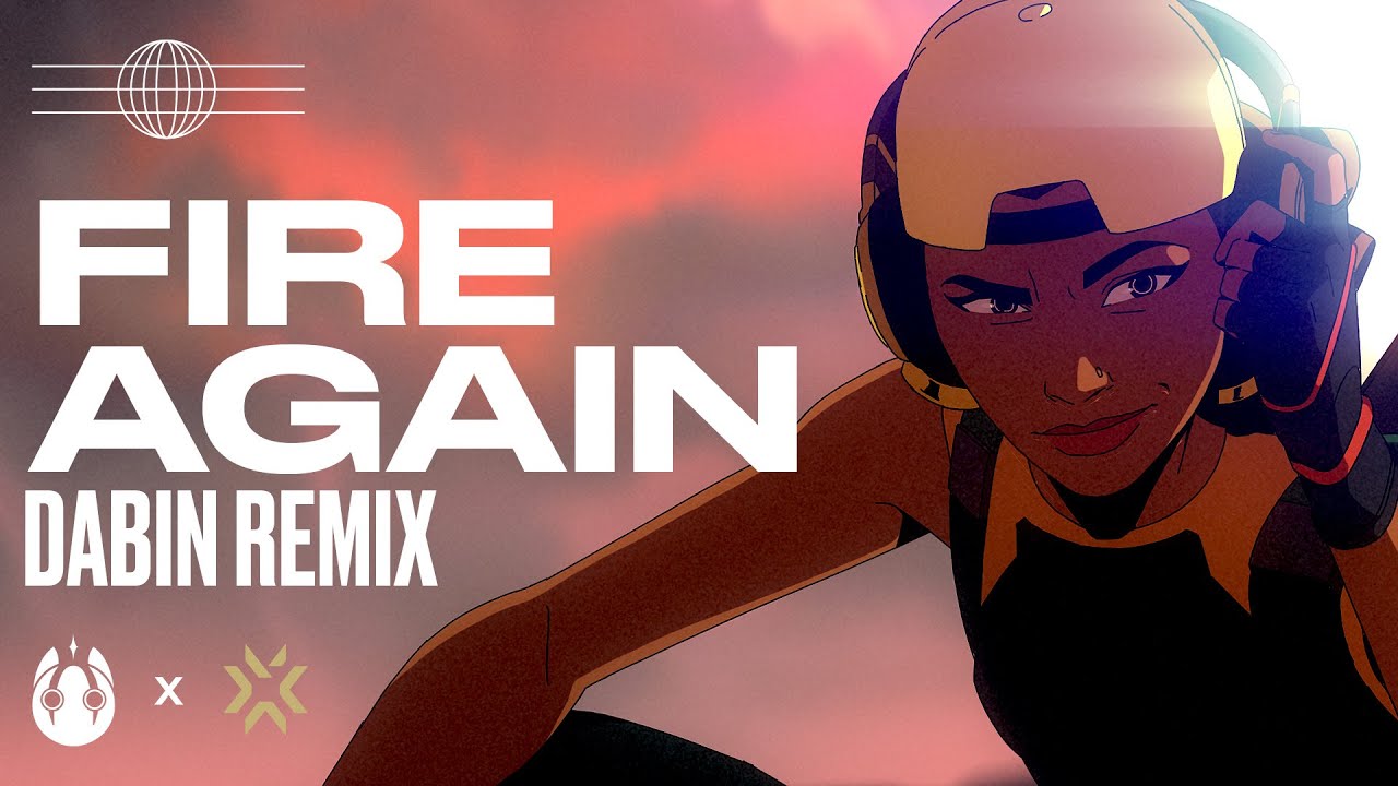 Fire Again Dabin Remix // Official Audio Visualizer // VALORANT