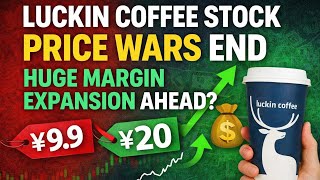 Luckin Coffee Stocklkncy Price Wars End  Huge Margin Expansion Ahead