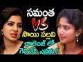 Will Samantha Accept Sai Pallavi's Challenge?