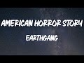 EARTHGANG American Horror Story Lyric Video mp3
