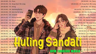 Huling Sandali, Pano, Hiling🎵New OPM Top Hits With Lyrics Playlist 2024🎵 Best Tagalog Songs Playlist