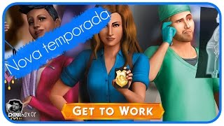 The Sims 4 Get to Work Gameplay - Ep 1 - "Nova Temporada"
