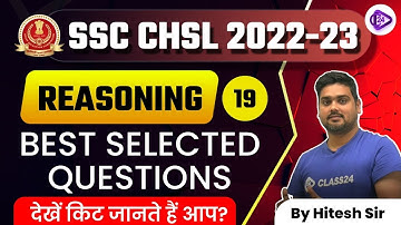 SSC CHSL 2022-23 | Reasoning by Hitesh Sir | Best Selected Questions