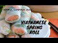 PERSONAL | Cara Buat Viatnamese Spring Roll Simple dan Sedap