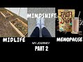 Mind Over Menopause: The Mental Shift Habits For Better | MY JOURNEY OF MENOPAUSE