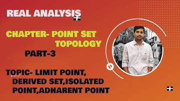 POINT SET TOPOLOGY,PART-3,IN BENGALI(LIMIT POINT,DERIVED SET,ISOLATED POINT)