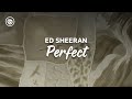 Ed Sheeran Perfect Lyrics 