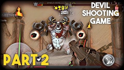 DEVIL WAR: 3D Shooting Game Gameplay PART 2 • Android Games 2022