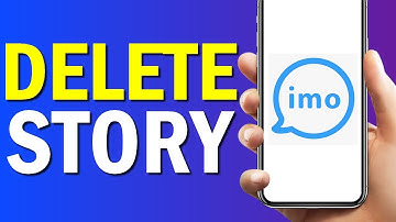 How To Delete Story On Imo App 2022