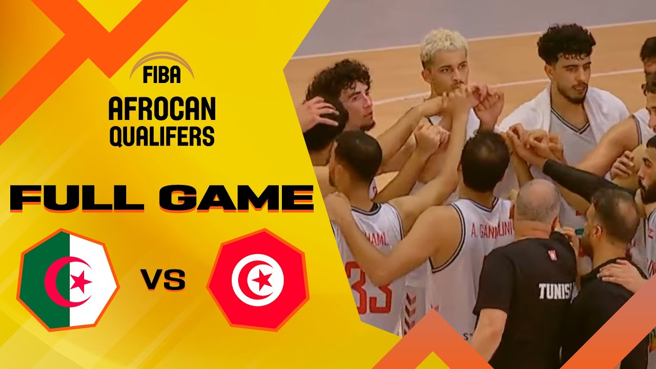 Algeria v Tunisia | Full Basketball Game |  FIBA AfroCan 2023