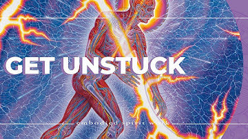 Embodiment Practices | get unStuck | Vicchi Oleski