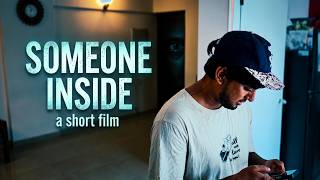 Someone Inside | Your Shadow Is Watching | Suspense Short Film | 4K