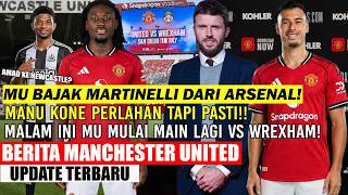🚨TRANSFER KEJUTAN❗❗MU BAJAK MARTINELLI DARI ARSENAL✅MANU KONE PERLAHAN TAPI PASTI✍️AMAD KE NEWCASTLE