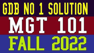 MGT101 GDB Solution 2022 by Mam Saranoor