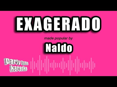 Video thumbnail for Naldo - Exagerado