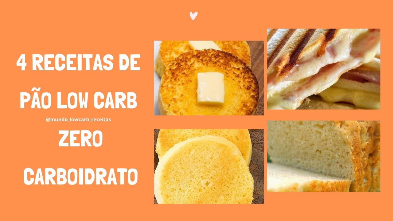 4 RECEITAS DE PÃO LOW CARB ZERO CARBOIDRATO