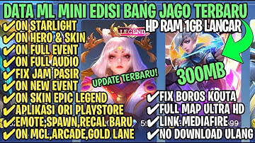 Data ML Full Event 300Mb Patch Revamp Terbaru | Size Ml Kecil | Cara Mengatasi Lag & Patah Patah
