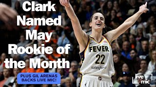 Caitlin Clark Wins Rookie Of The Month! Listen to No Chill Gil, SInce You Won't Listen To Me!