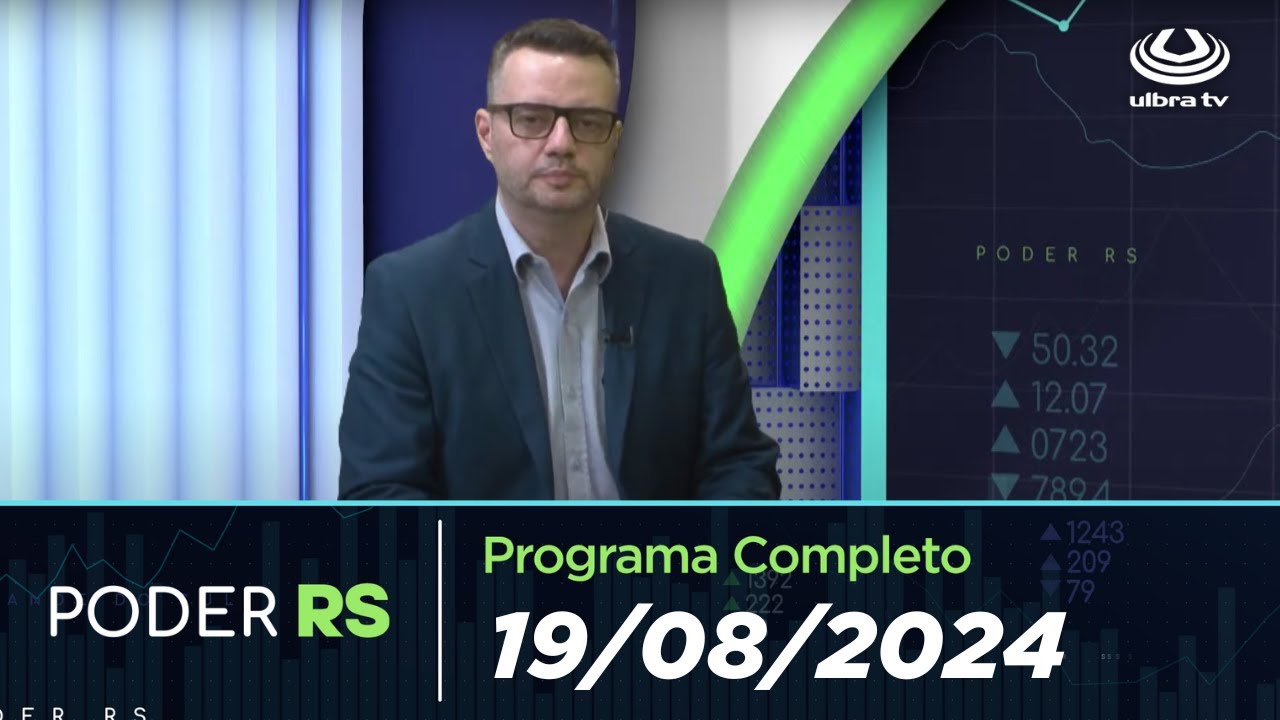 PODER RS - 19/08/2024 - YouTube