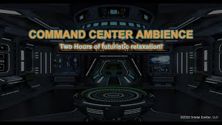 Sci Fi Command Center 2 Hour Ambience