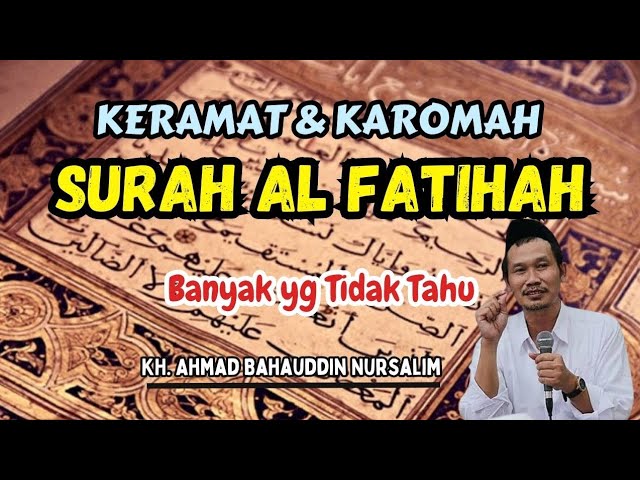 Keramat, Karomah u0026 Mukjizat Surah Al Fatihah yang jarang diketahui orang dari sisi Hakekat class=