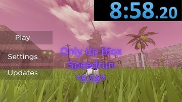 ROBLOX ONLY UP! (ONLY UP BLOX) SPEEDRUN *8:58*