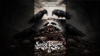 Carrion is OUT NOW 🖤 | The Funeral Procession