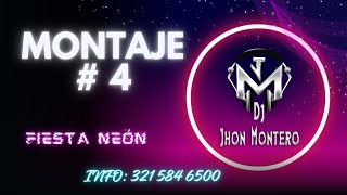 Montaje 4 Fiesta Nen Eventos Dj Jhon Montero