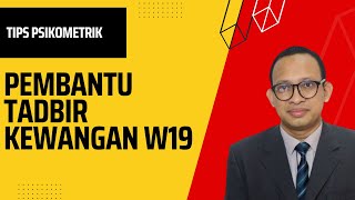 Tips Ujian Psikometrik Pembantu Tadbir Kewangan W19 Sesi November 2022 - V1