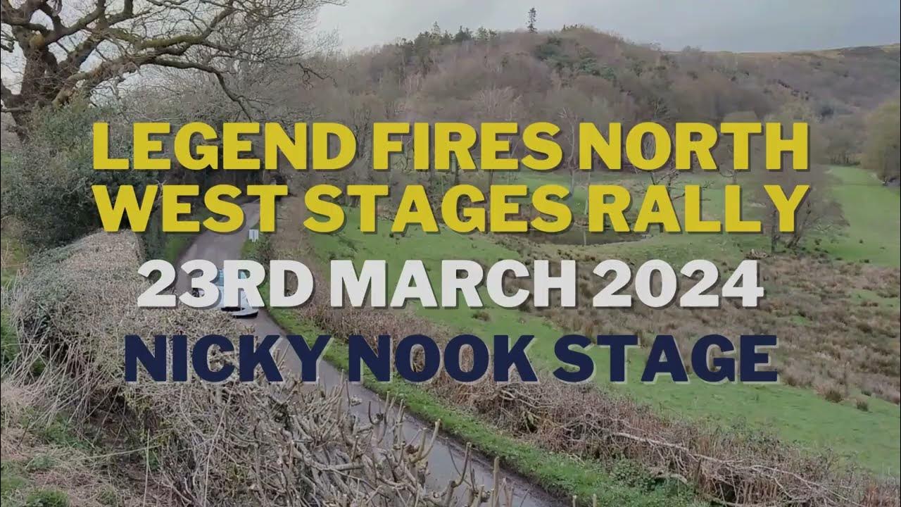 Legend Fires North West Stages Rally 2024 Nicky Nook Stage YouTube