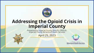 Addressing the Opioid Crisis in Imperial County