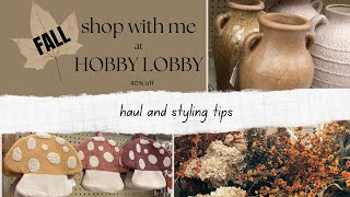 HOBBY LOBBY Fall 2024 | Shop with me, Haul & Styling Tips