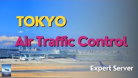 Tokyo Intl Air Traffic Control | Infinite Flight | Expert server | Tower | Timelapse |