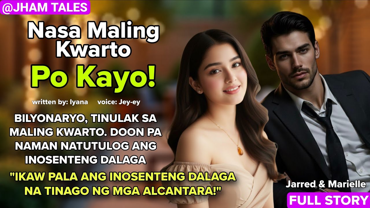 MALING KUWARTO NGUNIT TAMANG BABAE ANG NATAGPUAN NG BILYONARYO | JHAM TALES