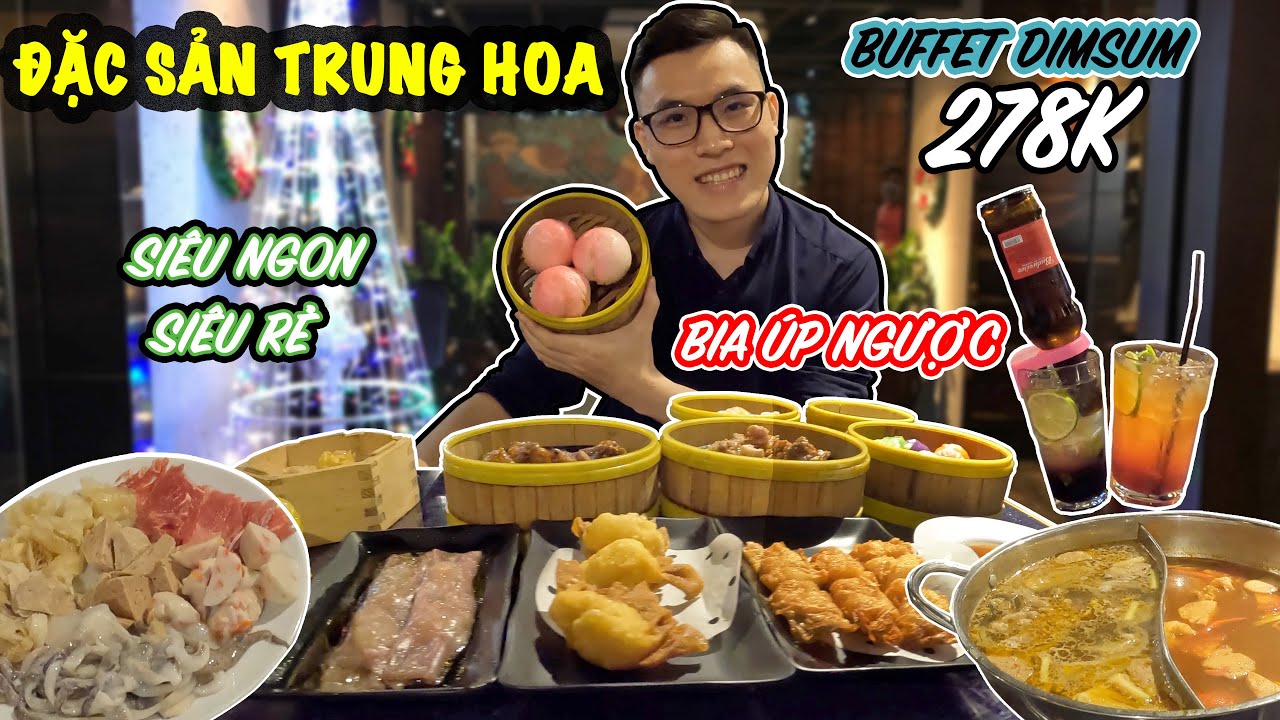 buffet dimsum tphcm  New  Đặc Sản Trung Hoa - Huy NK Trải Nghiệm Tiệc Buffet Dimsum Siêu Ngon Siêu Rẻ!