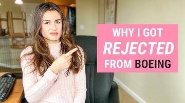 I GOT REJECTED BY BOEING | Interview Fail