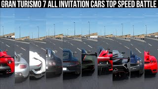 Gran Turismo 7 All INVITATION CARS Top Speed Battle PS5 4K 60FPS